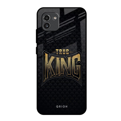True King Glossy Case for Samsung Galaxy A03