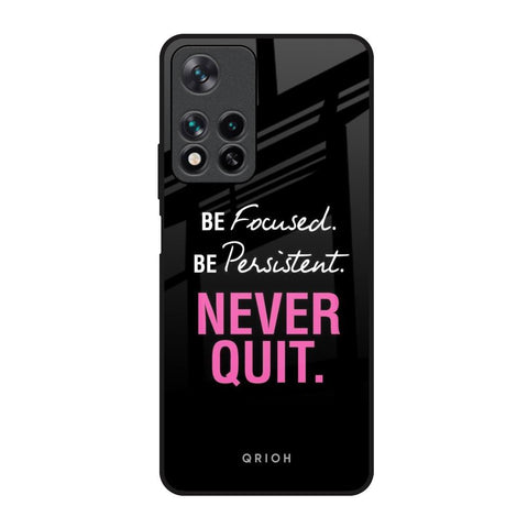 Be Focused Glossy Case for Redmi Note 11 Pro 5G