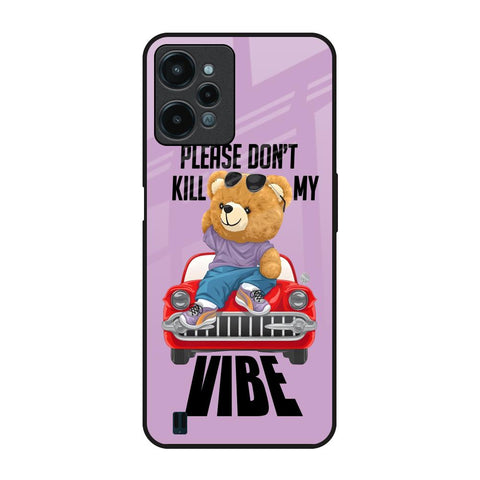 Don't Kill My Vibe Glossy Case for Realme C31