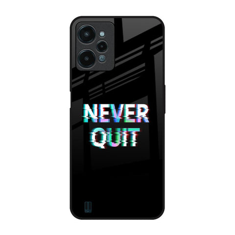 Never Quit Glossy Case For Realme C31