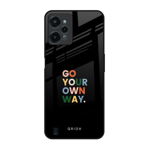 Go Your Own Way Glossy Case for Realme C31