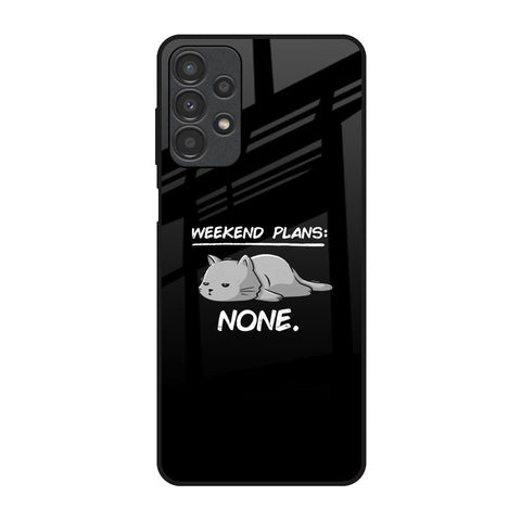 Weekend Plans Glossy Case for Samsung Galaxy A13