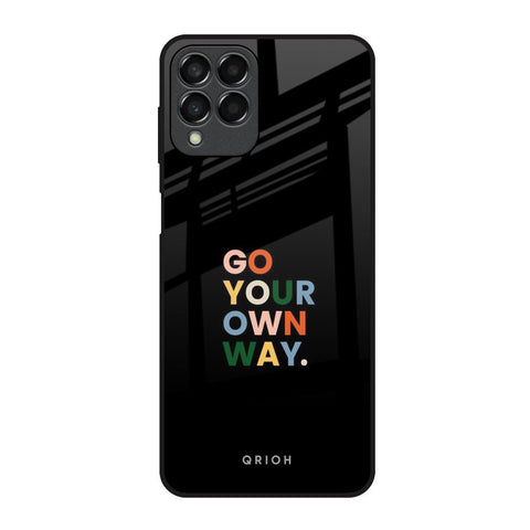 Go Your Own Way Glossy Case for Samsung Galaxy M53 5G