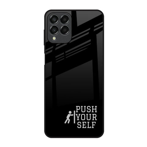 Push Your Self Glossy Case for Samsung Galaxy M53 5G