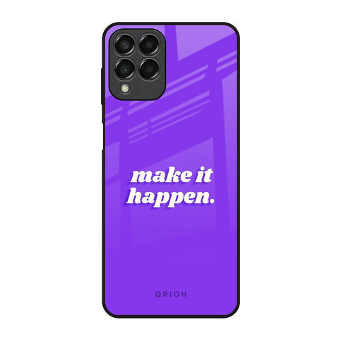 Make it Happen Glossy Case for Samsung Galaxy M53 5G