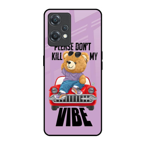 Don't Kill My Vibe Glossy Case for OnePlus Nord CE 2 Lite 5G