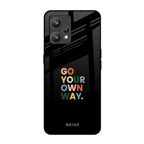 Go Your Own Way Glossy Case for Realme 9