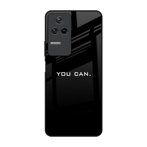 You Can Glossy Case for Poco F4 5G
