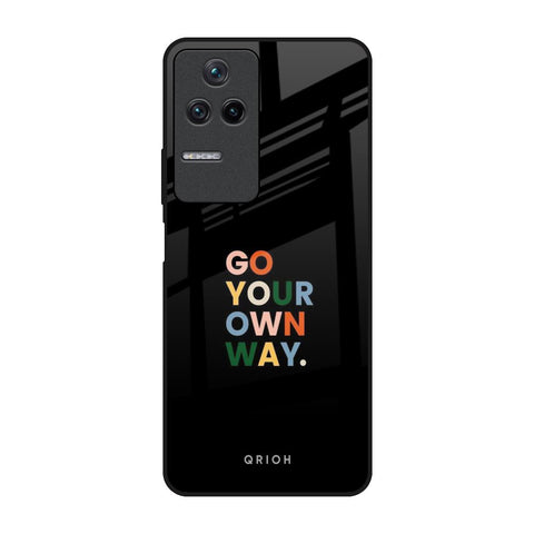 Go Your Own Way Glossy Case for Poco F4 5G