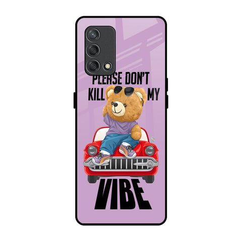 Don't Kill My Vibe Glossy Case for Oppo F19s