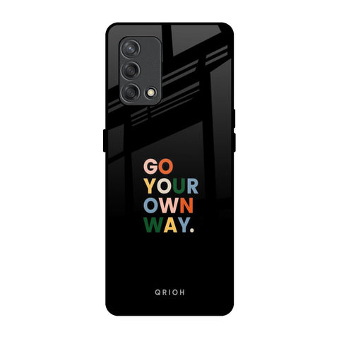 Go Your Own Way Glossy Case for Oppo F19s