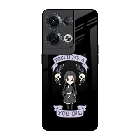 Touch Me & You Die Glossy Case for Oppo Reno8 Pro 5G