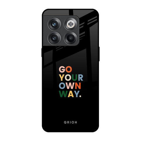 Go Your Own Way Glossy Case for OnePlus 10T 5G