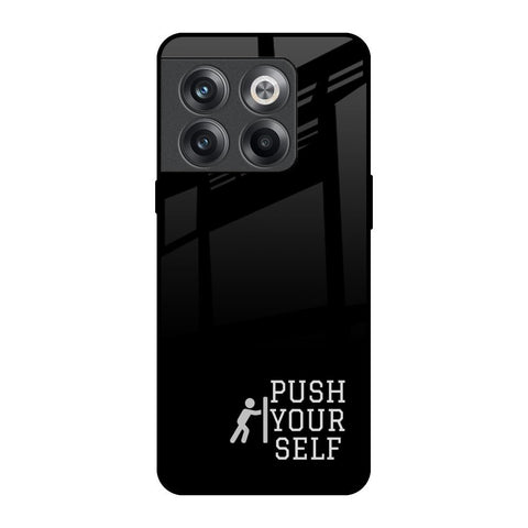 Push Your Self Glossy Case for OnePlus 10T 5G