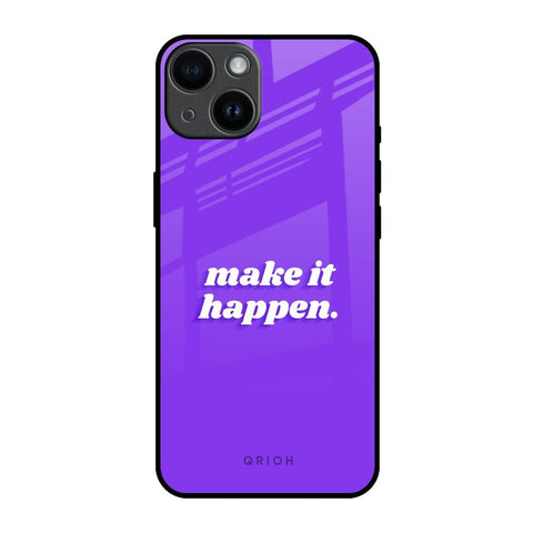 Make it Happen Glossy Case for iPhone 14
