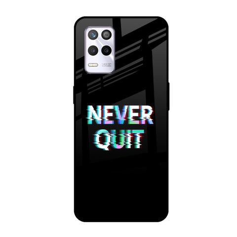Never Quit Glossy Case For Realme 9 5G