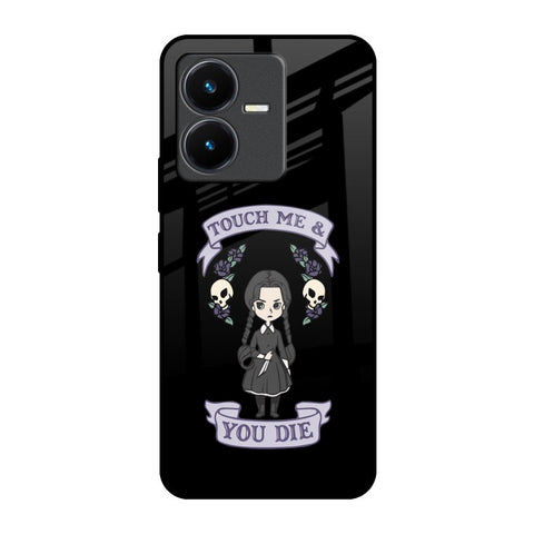 Touch Me & You Die Glossy Case for Vivo Y22