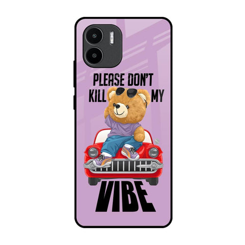 Don't Kill My Vibe Glossy Case for Redmi A1