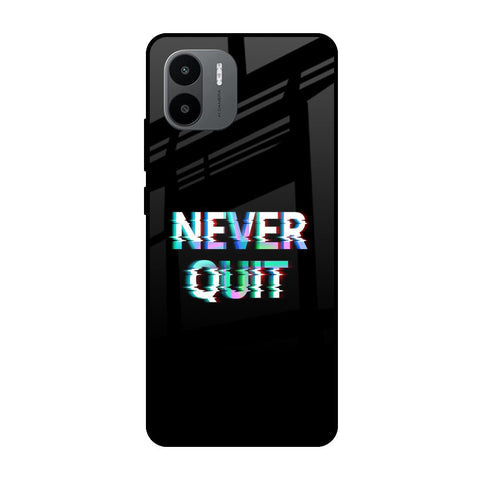 Never Quit Glossy Case For Redmi A1