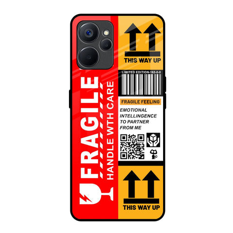 Handle With Care Glossy Case for Realme 9i 5G