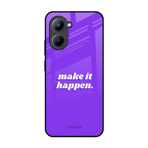 Make it Happen Glossy Case for Realme C33