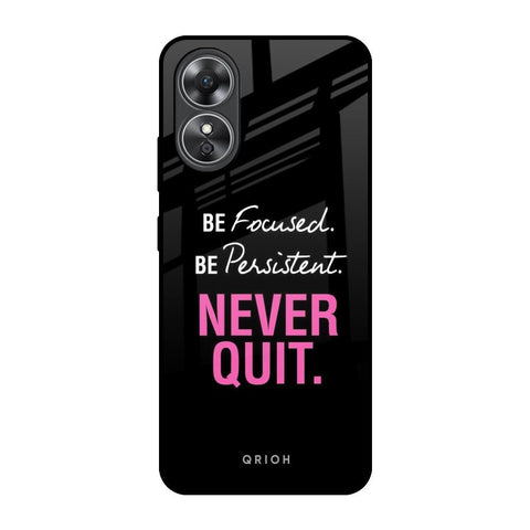 Be Focused Glossy Case for OPPO A17
