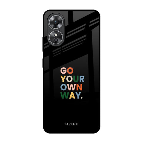 Go Your Own Way Glossy Case for OPPO A17
