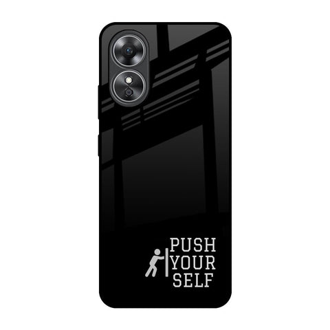 Push Your Self Glossy Case for OPPO A17