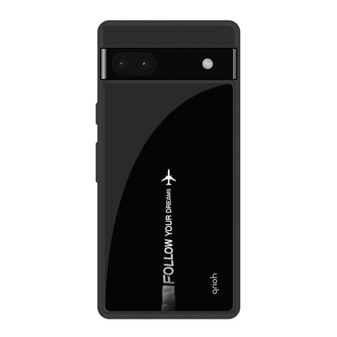 Follow Your Dreams Glossy Case for Google Pixel 6a