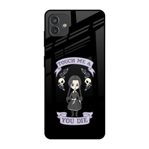 Touch Me & You Die Glossy Case for Samsung Galaxy M13 5G