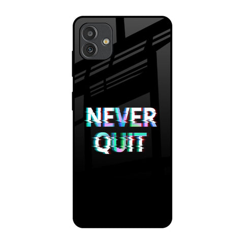Never Quit Glossy Case For Samsung Galaxy M13 5G