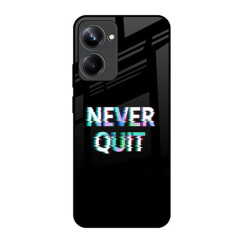 Never Quit Glossy Case For Realme 10 Pro 5G