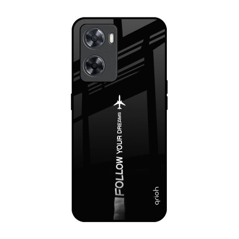 Follow Your Dreams Glossy Case for OPPO A77s
