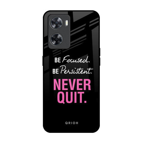 Be Focused Glossy Case for OPPO A77s