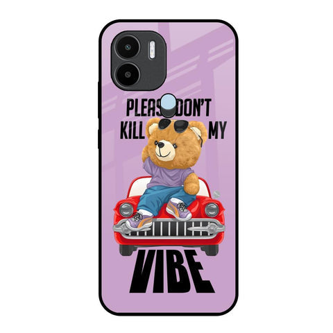 Don't Kill My Vibe Glossy Case for Redmi A1 Plus