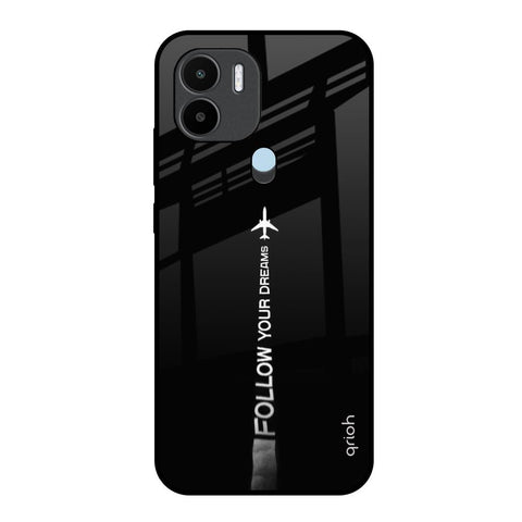 Follow Your Dreams Glossy Case for Redmi A1 Plus