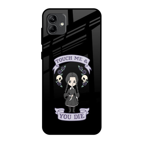 Touch Me & You Die Glossy Case for Samsung Galaxy A04