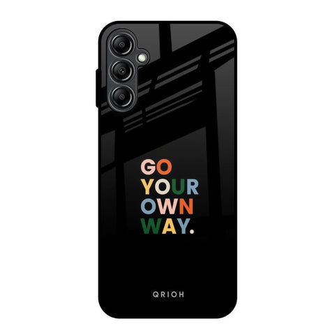 Go Your Own Way Glossy Case for Samsung Galaxy A14 5G