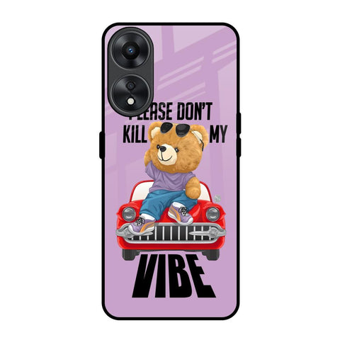 Don't Kill My Vibe Glossy Case for Oppo A78 5G