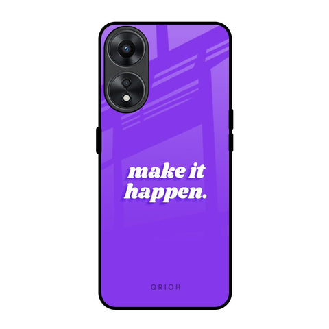 Make it Happen Glossy Case for Oppo A78 5G