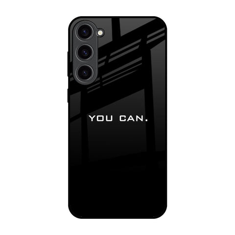 You Can Glossy Case for Samsung Galaxy S23 Plus 5G