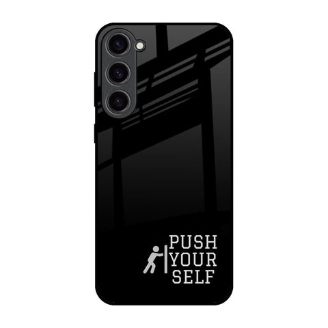 Push Your Self Glossy Case for Samsung Galaxy S23 Plus 5G