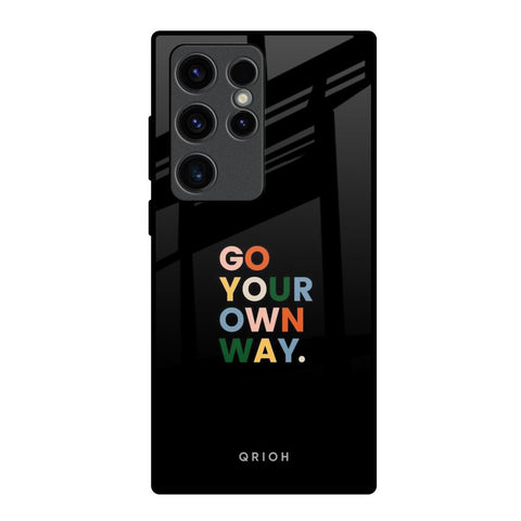 Go Your Own Way Glossy Case for Samsung Galaxy S23 Ultra 5G