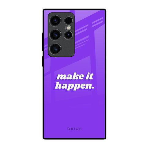 Make it Happen Glossy Case for Samsung Galaxy S23 Ultra 5G