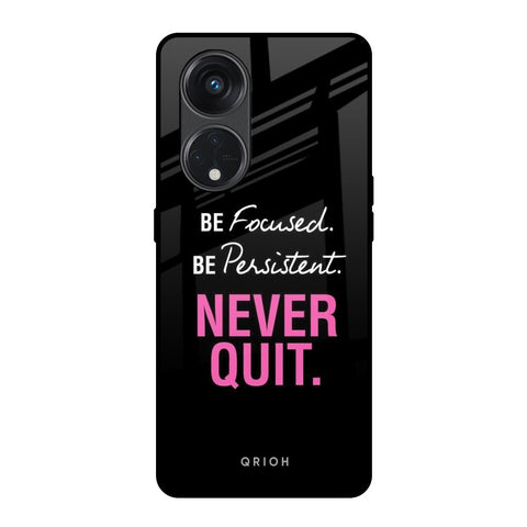 Be Focused Glossy Case for Oppo Reno8T 5G