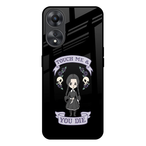 Touch Me & You Die Glossy Case for Oppo A58 5G