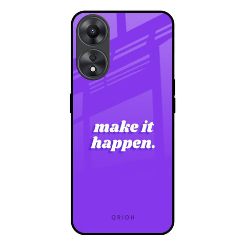 Make it Happen Glossy Case for Oppo A58 5G