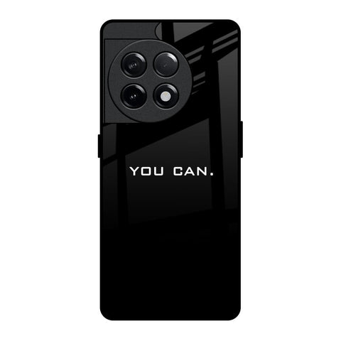You Can Glossy Case for OnePlus 11R 5G