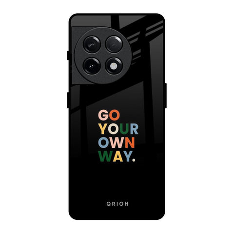 Go Your Own Way Glossy Case for OnePlus 11R 5G