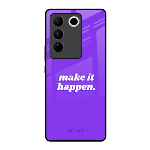 Make it Happen Glossy Case for Vivo V27 5G
